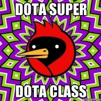 dota super dota class