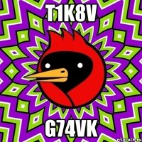 t1K8V g74vK