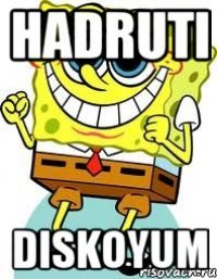 HADRUTI DISKOYUM