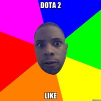 Dota 2 Like