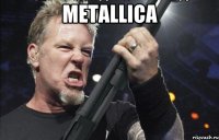 Metallica 