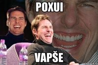 Poxui vapše