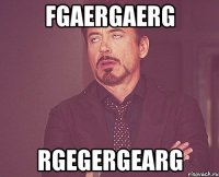 fgaergaerg rgegergearg