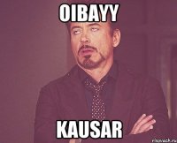 oibayy kausar