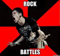 Rock Battles