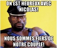 On est heureux avec Nicolas! Nous sommes fiers de notre couple!