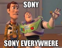 SONY SONY EVERYWHERE