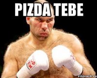 Pizda tebe 