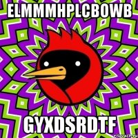 ELmMMHplcBoWB GyxdSrdtF