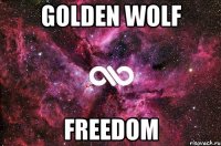 Golden Wolf Freedom