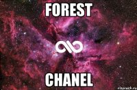 Forest CHANEL