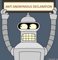 Anti anonymous declaration