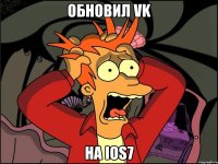 Обновил VK На IOS7