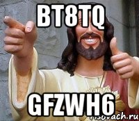 Bt8tQ gfzWH6