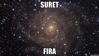 suret fira