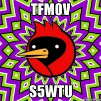 TfM0v s5WTu