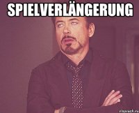 Spielverlängerung 