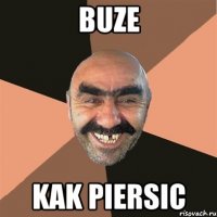 buze kak piersic