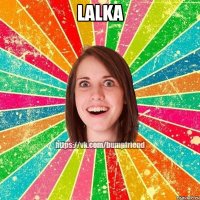 LALKA 