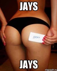 Jays JAYS