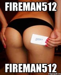 FireMan512 FireMan512