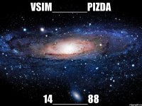 Vsim______Pizda 14______88