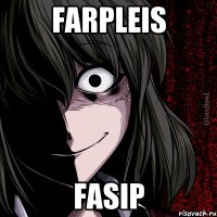 farpleis fasip