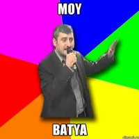 MOY BATYA