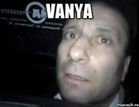 vanya 