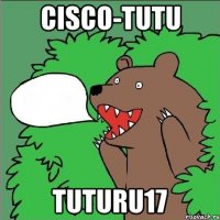 Cisco-TUTU tuturu17