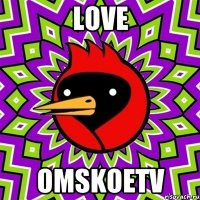 Love OmskoeTV