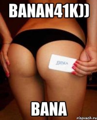 Banan41k)) bana