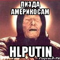 Пизда америкосам Hlputin