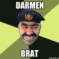 Darmen brat