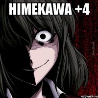 Himekawa +4 