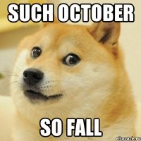 Such October So Fall