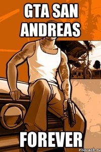 GTA San Andreas Forever