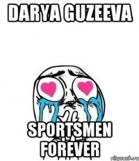 DARYA GUZEEVA SPORTSMEN FOREVER