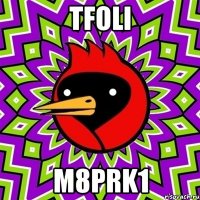 tFoli M8Prk1