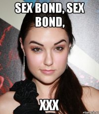 Sex Bond, sex Bond, XXX