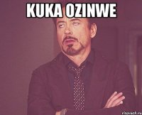 Kuka ozinwe 