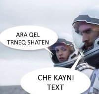 ARA QEL TRNEQ SHATEN CHE KAYNI TEXT