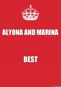 Alyona and Marina best