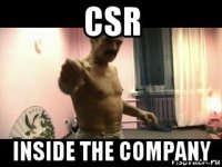 csr inside the company