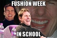 fushion week in school