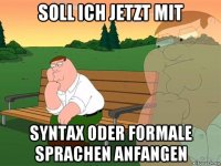 soll ich jetzt mit syntax oder formale sprachen anfangen