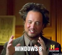 WINDOWS 8