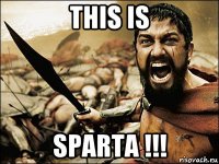 this is sparta !!!