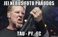 jei nebus foto parodos tau - py...ec