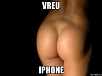 vreu iphone